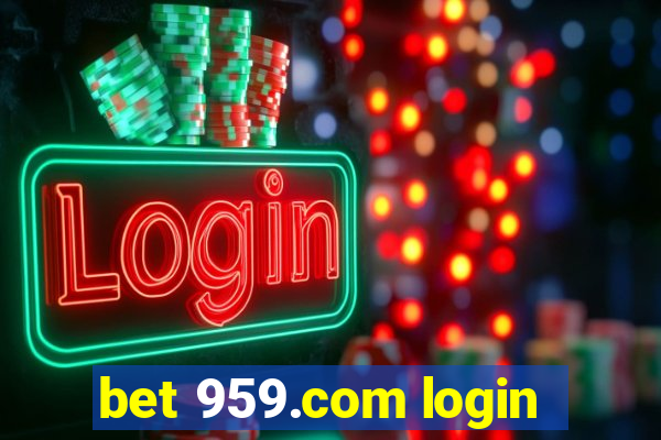 bet 959.com login